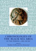 Chronologies of the Black Sea Area in the Period c. 400-100 BC (eBook, PDF)
