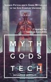 Myth Gods Tech 1 - Omnibus Edition (eBook, ePUB)