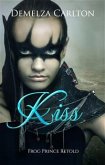 Kiss - Frog Prince Retold (eBook, ePUB)