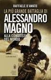 La più grande battaglia di Alessandro Magno (eBook, ePUB)