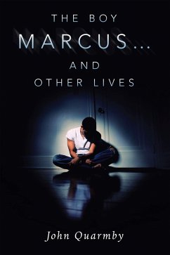Cover The Boy Marcus... and Other Lives (eBook, ePUB)