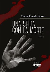 Una sfida con la morte (eBook, ePUB) - Davila Toro, Oscar