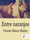 Entre naranjos (eBook, ePUB)