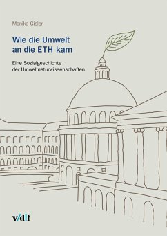 Cover Wie die Umwelt an die ETH kam (eBook, PDF)
