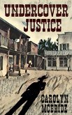 Undercover Justice (eBook, ePUB)