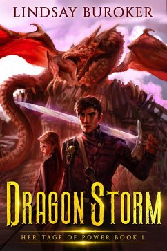 Dragon Storm (Heritage of Power, #1) (eBook, ePUB) - Buroker, Lindsay