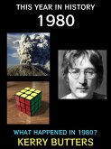 This Year in History 1980 (eBook, ePUB)