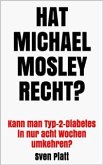 Hat Michael Mosley recht? (eBook, ePUB)