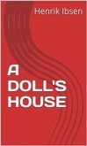 A Doll's House (eBook, ePUB)