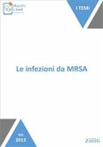 Le infezioni da MRSA (eBook, ePUB)