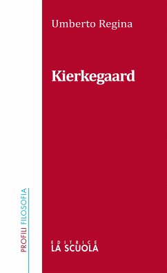 Kierkegaard (eBook, ePUB) - Regina, Umberto