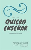 Quiero enseñar (eBook, ePUB)