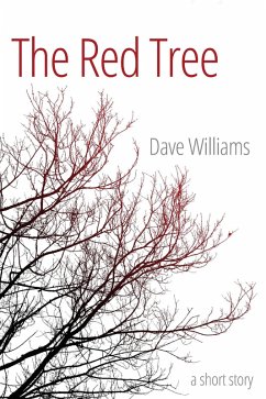 The Red Tree (eBook, ePUB) - Williams, Dave