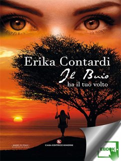 Il buio ha il tuo volto (eBook, ePUB) - Contardi, Erika