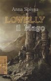 Lowelly il Mago (eBook, ePUB)