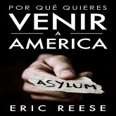 Por qué quieres venir a America (eBook, ePUB)