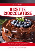 Ricette cioccolatose (eBook, ePUB)