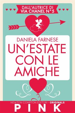 Un’estate con le amiche (eBook, ePUB) - Farnese, Daniela