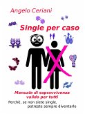 Single per caso (eBook, ePUB)