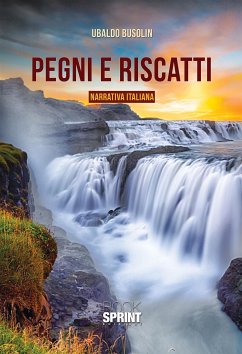 Pegni e riscatti (eBook, ePUB) - Busolin, Ubaldo