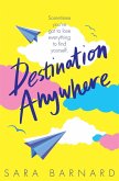 Destination Anywhere (eBook, ePUB)