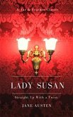 Lady Susan (Annotated): A Tar & Feather Classic: Straight Up With a Twist (eBook, ePUB)