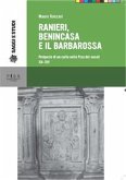 Ranieri, Benincasa e il Barbarossa (eBook, PDF)