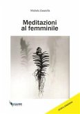 Meditazioni Al Femminile (eBook, PDF)