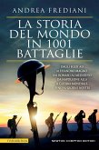 La storia del mondo in 1001 battaglie (eBook, ePUB)