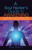 A Soul Hacker's Guide to Awakening (eBook, ePUB)