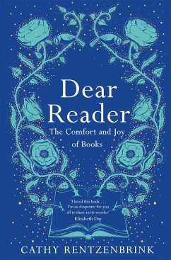 Dear Reader (eBook, ePUB) - Rentzenbrink, Cathy