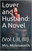 Lover and Husband (eBook, PDF)
