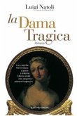 La Dama Tragica (eBook, ePUB)