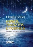 Hypnos, thanatos e morpheus (eBook, ePUB)