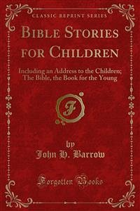 Bible Stories for Children (eBook, PDF)