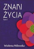 Znaki życia. Tom I (eBook, ePUB)