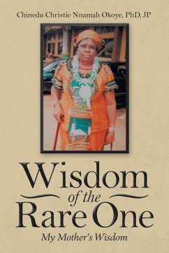 Wisdom of the Rare One (eBook, ePUB)