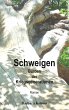 Schweigen (eBook, ePUB) - Bild 1