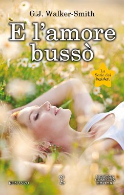 E l'amore bussò (eBook, ePUB) - Smith; Walker, G.J.