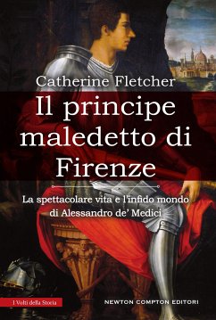 Il principe maledetto di Firenze (eBook, ePUB) - Fletcher, Catherine