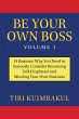 Be Your Own Boss Volume 1 (eBook, ePUB) - Bild 1