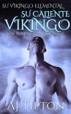 Su Caliente Vikingo: Un Romance Paranormal (eBook, ePUB)