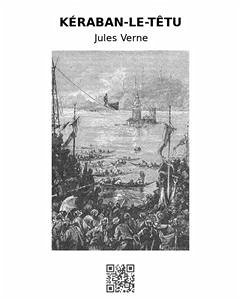 Kéraban-Le-Têtu (eBook, ePUB) - Verne, Jules