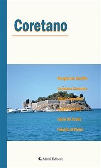 Coretano (eBook, ePUB) - Bonfilio, Margherita; Canonica, Loredana; Cappellini, Stella; Casella, Ernesto; De Paolis, Adele; di Pietro, Fabrizia