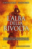 L'alba della rivolta (eBook, ePUB)