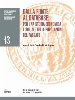 Dalla fonte al database: per una storia economica e sociale delle popolazioni del passato (eBook, ePUB) - Fornasin, Alessio; Gasperoni, Michaël