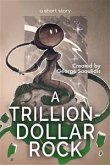 A Trillion-Dollar Rock (eBook, ePUB)