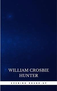Evening Round-Up (eBook, ePUB) - Crosbie Hunter, William