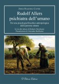 Rudolf Allers Psichiatra Dell’umano (eBook, ePUB)