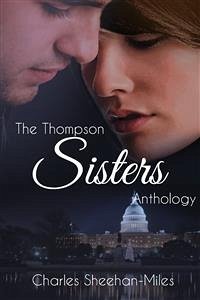 Thompson Sisters Anthology (eBook, ePUB) - Sheehan-Miles, Charles